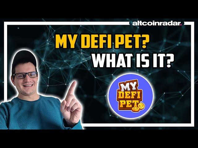 What is My DeFi Pet? My DeFi Pet for Absolute Beginners