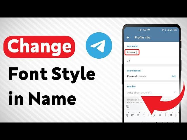 How to Change Font Style in Name on Telegram (Updated)