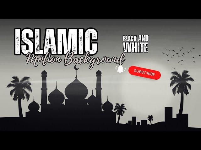 Islamic Motion Background {Black & White} #animation