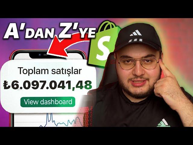 Sıfırdan Adım Adım Shopify Dropshipping Eğitimi (A'dan Z'ye)