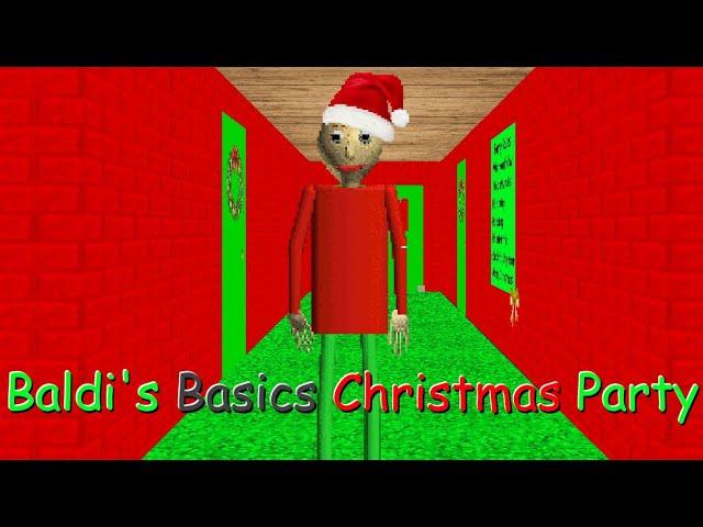 Baldi's Basics Christmas Party (Baldi Mod)