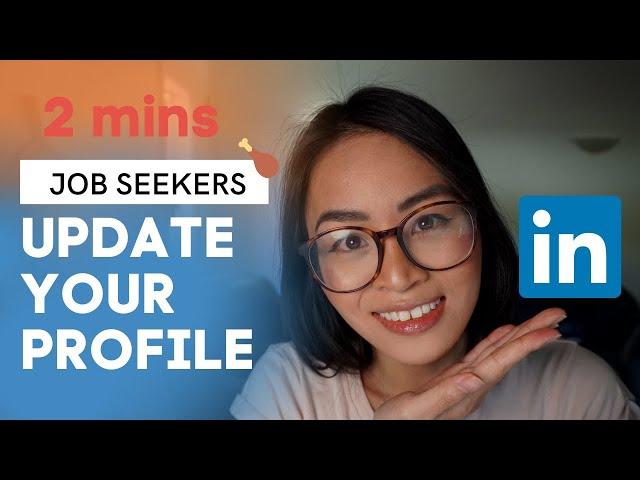 LinkedIn profile tips for job seekers (LinkedIn profile optimization) 2021