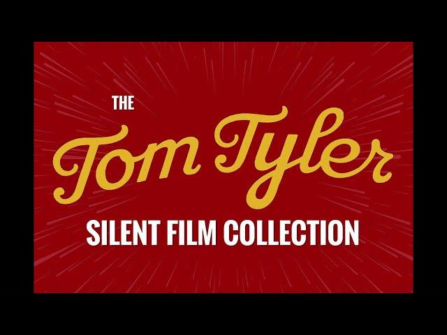 Tom Tyler Silent Film Collection - Kickstarter (May 2024)