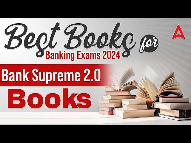 Best Books for Banking Exam Preparation 2024 | Bank Exams Books 2024 | Full Details