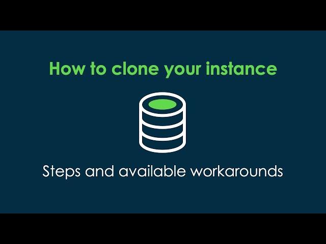 How to Clone a ServiceNow Instance