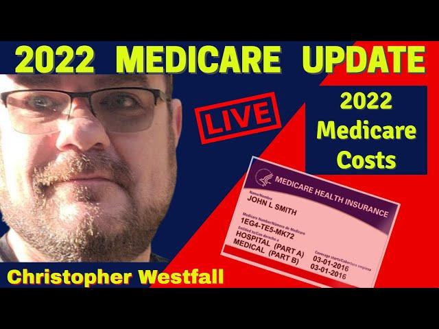 2022 MEDICARE COSTS are Shocking (LIVE)