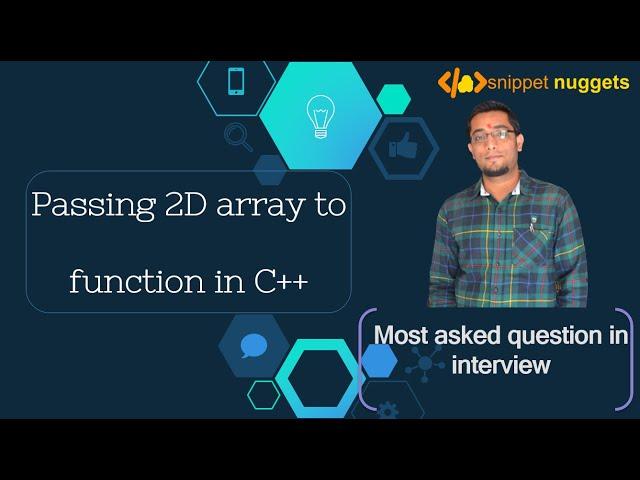 Comptetive Programming Basics | Passing 2D array to function in C++/CPP