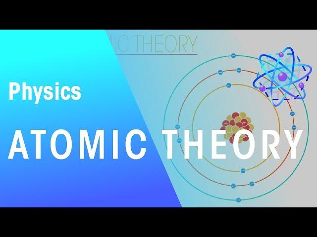 Atomic theory | Matter | Physics | FuseSchool