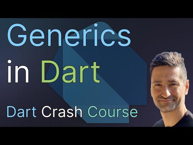 Generics in Dart - Learn How to Write Highly Reusable Code with Generics in Dart