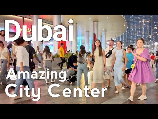 Dubai [4K] Amazing City Center, Downtown Dubai Walking Tour 