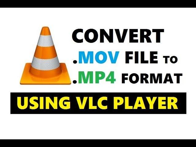 How to convert .mov to .mp4 using vlc media player | Simple & Quick Way