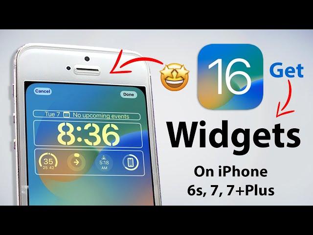 How to get iOS 16 Official Widgets on iPhone 6, 6s, 7, 7Plus || Install Now