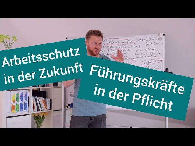 Arbeits- und Gesundheitsschutz in der Zukunft | Führungskraft- Führungsstil | Dienst nach Vorschrift