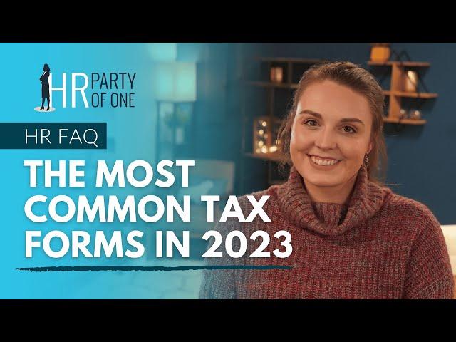 The Most Common Tax Forms in 2023