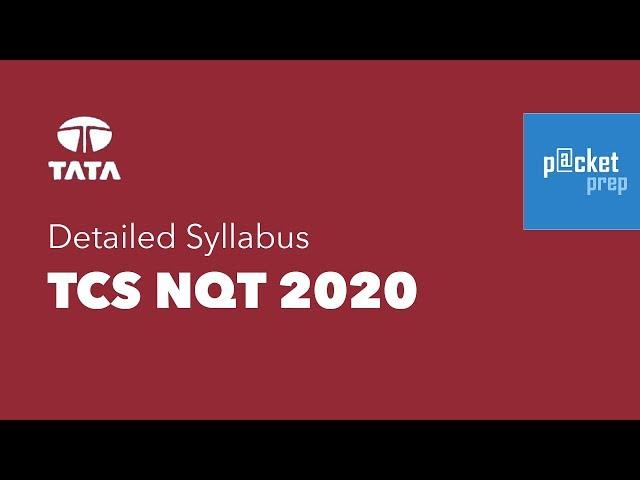 TCS NQT 2020 - Detailed Syllabus