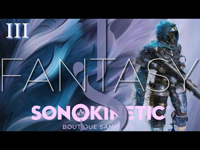 FANTASY by Sonokinetic - Orchestral Wizardry - Walkthrough & Demo