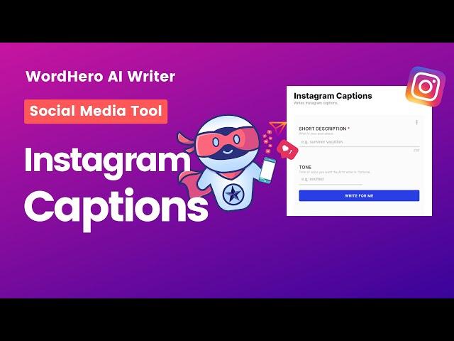 Caption Like a Pro: Let WordHero's Instagram Captions Tool Add Some Sparkle to Your Posts!