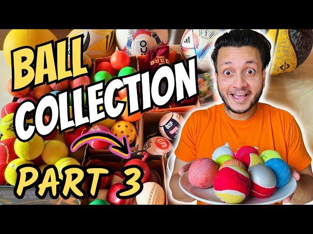 BALLS KA BUFFET (PART 3)   #collection #cricket