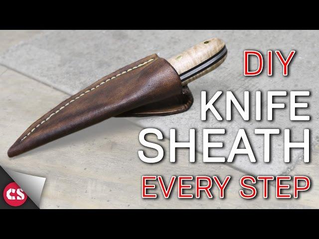 Making a Leather Sheath - EVERY STEP!