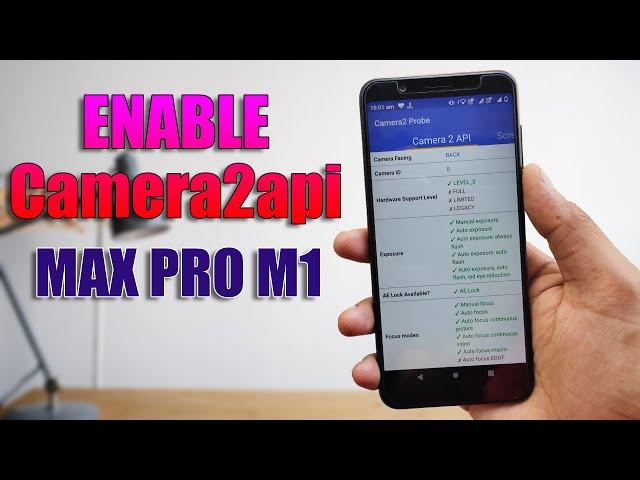 Enable Camera2api in Asus Max Pro M1 | Android Pie Without Root