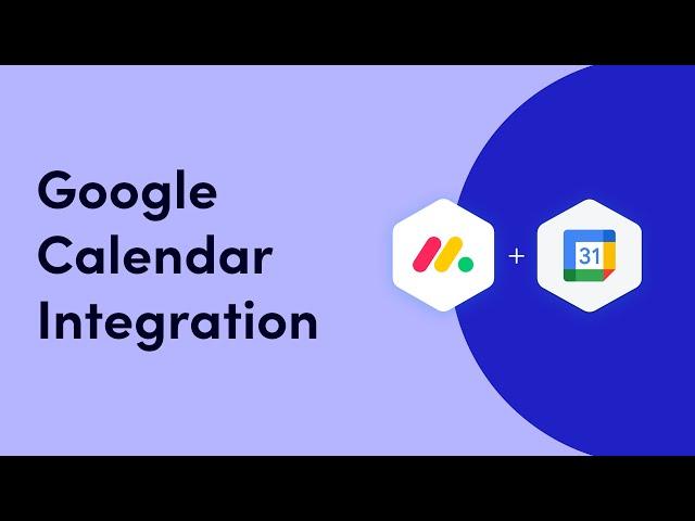 Calendar Integrations | monday.com tutorials