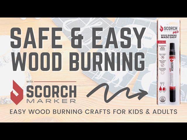 Scorch Marker | Safe & Easy Wood Burning for Beginners | Easy Crafts for Kids & Adults