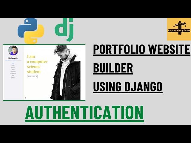 portfolio website builder using django | Authentications | django advance projects