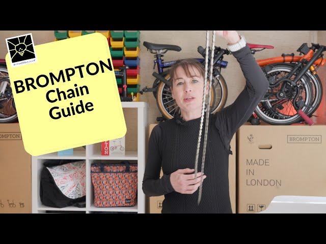 Which Brompton Chain?