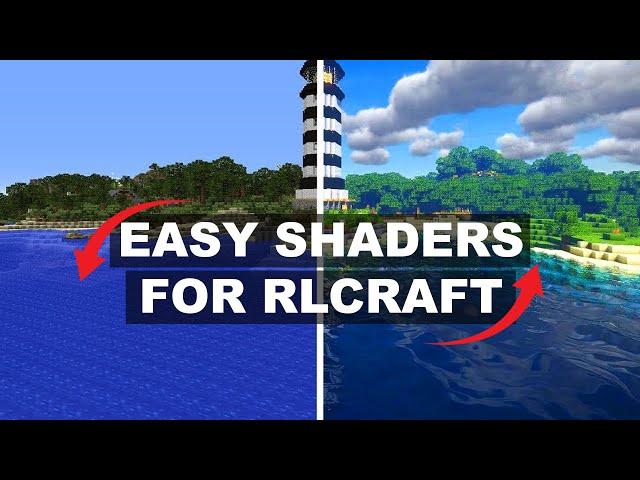 How to Download and Install SHADERS for RLCRAFT