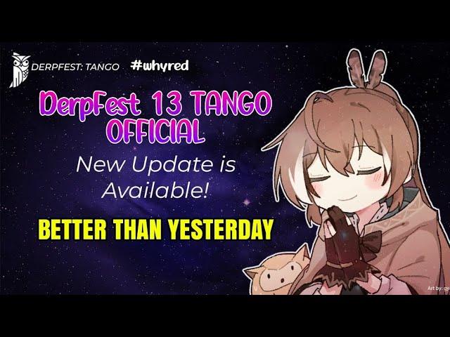 DerpFest 13 TANGO Official Android 13 for Whyred YANG INI LEBIH STABIL