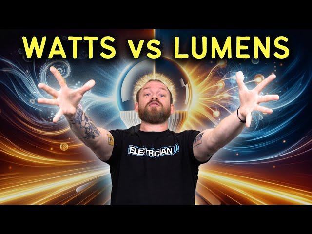  Watts vs Lumens: The New Lighting Standard You Need to Know! 