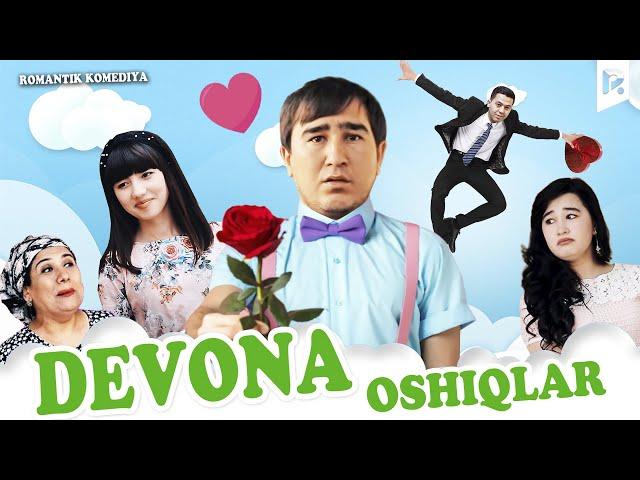 Devona oshiqlar (o'zbek film) | Девона ошиклар (узбекфильм)