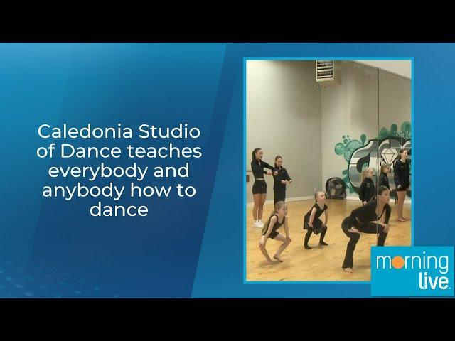 Caledonia Studio of Dance teaches everybody and anybody how to dance