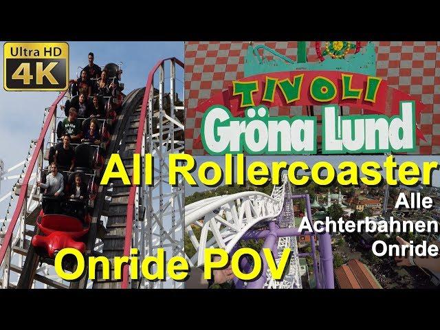 Grönalund All Roller Coaster POV Onride - Gröna Lund Alle Achterbahnen on-ride 4K