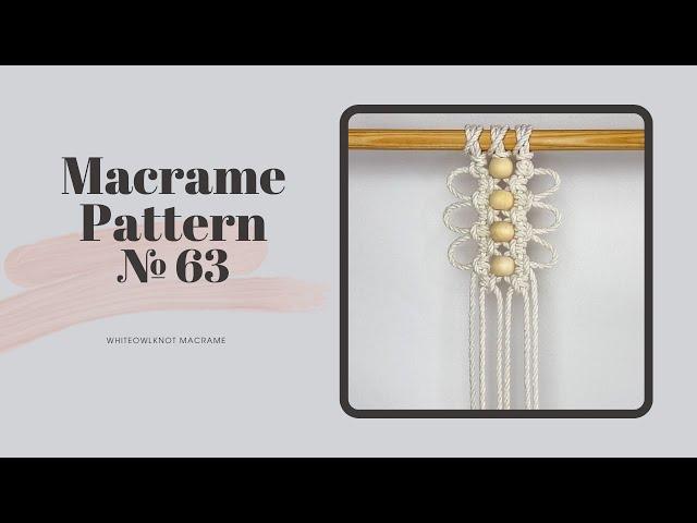 Macrame Pattern №63 Tutorial /Macrame Pattern with Bead Sample/ Layered Macrame Wall Hanging Pattern