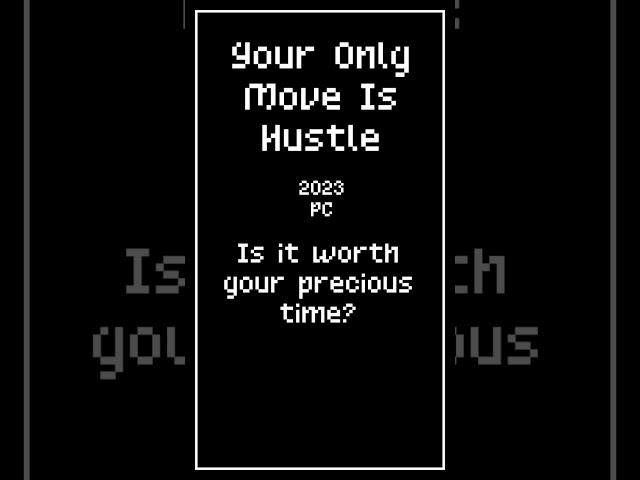 Your Only Move Is HUSTLE (2023) - 5 Second Review