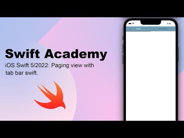 iOS Swift 5/2022: Paging view with tab bar swift.