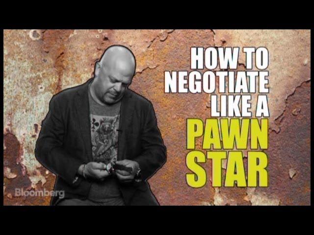 How to Negotiate Like a Pawn Star