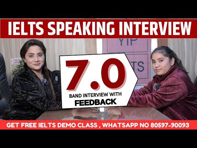 IELTS Speaking Interview 7 Band | Sapna Dhamija