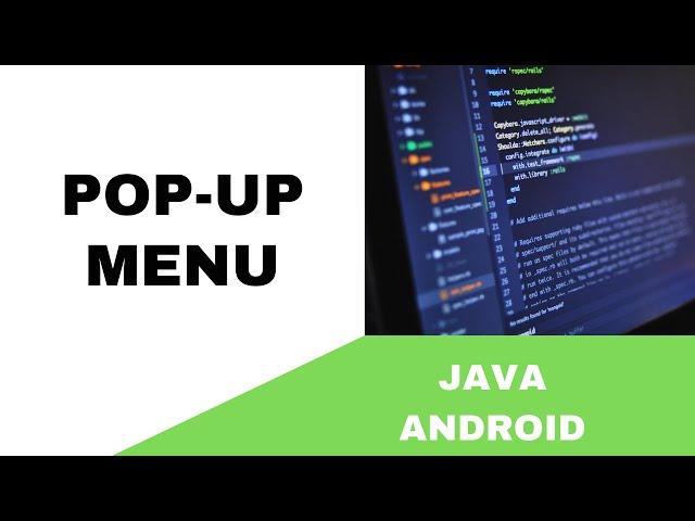 ANDROID - POPUP MENU TUTORIAL IN JAVA