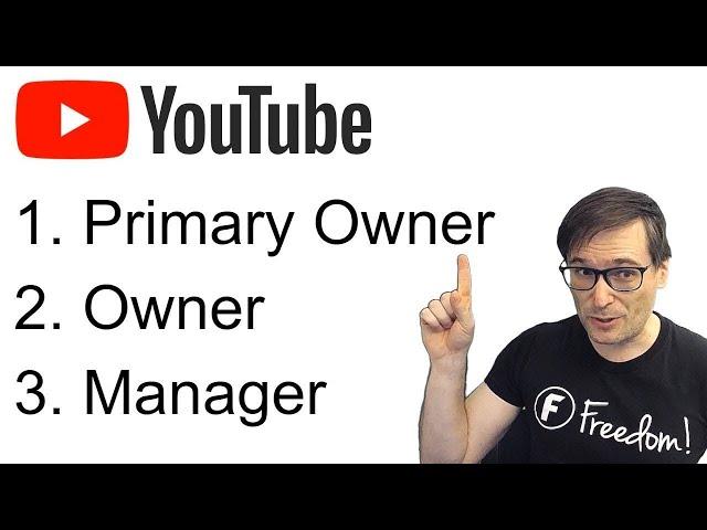 YouTube roles explained: Primary owner - Owner - Manager - KYC #23
