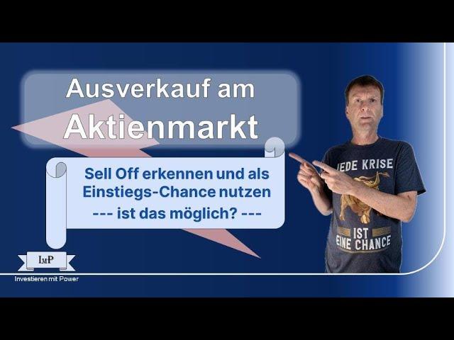 Optimaler Einstiegszeitpunkt nach Abverkauf am Aktienmarkt