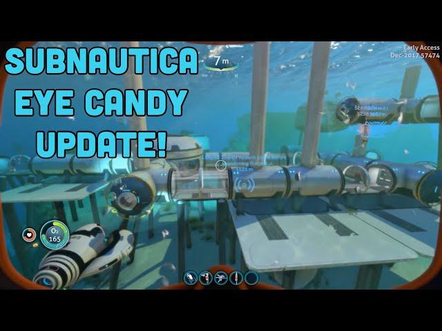 Subnautica Eye Candy Update!