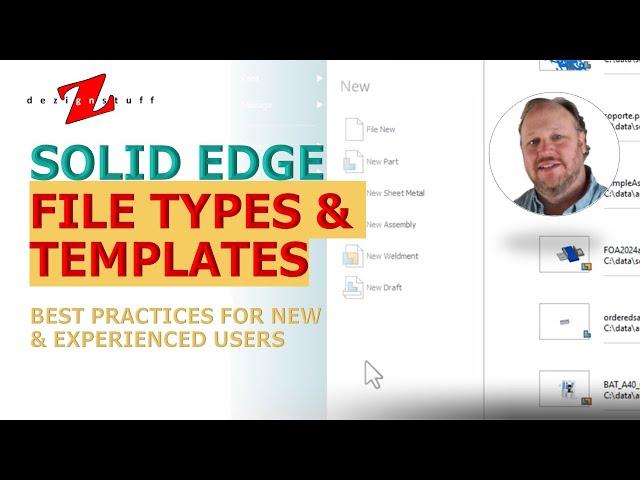 10. Mastering File Types and Templates in Solid Edge