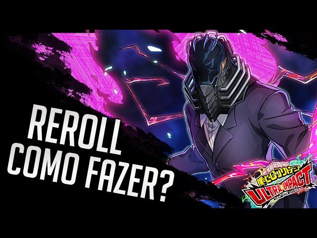 Como fazer REROLL?!! - My Hero Ultra Impact