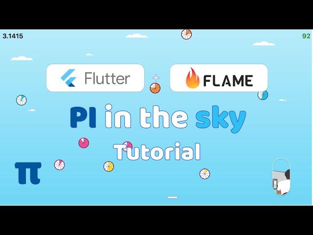 Pi in the Sky Game using Flutter and Flame (Flutter Game Developement)