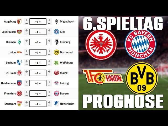 6.Spieltag Bundesliga 24/25 Prognose | Alle Spiele & Tipps !