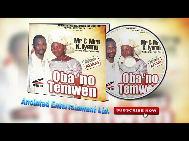 Oba 'No Temwen [Full Album] by Mr & Mrs K. Iyamu ► Edo Gospel Music