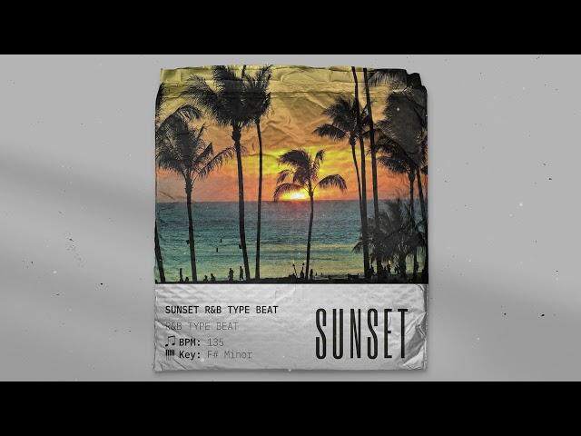 'SUNSET' R&B - RNB TYPE BEAT SAX - R&B - RNB INSTRUMENTAL