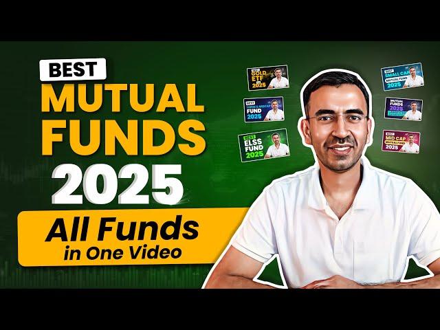 All Best Mutual Funds Revealed for 2025 | Top Mutual Funds For 2025